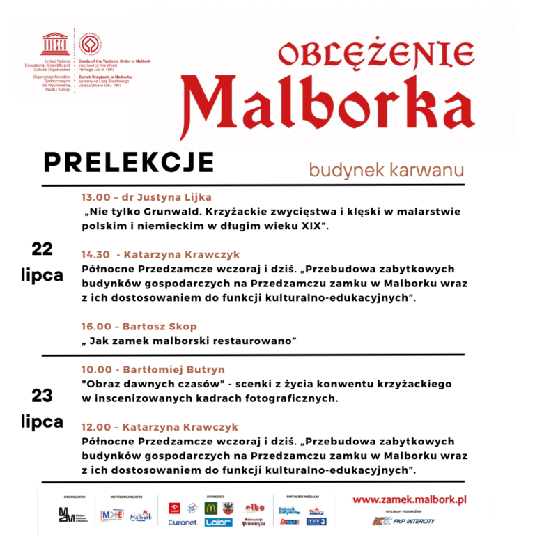Plakat z planem wykładów towarzyszących oblężeniu Malborka. W lewym górnym rogu logo UNESCO. poniżej loga Muzeum Zamkowego i partnerów imprezy.